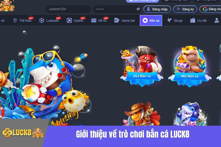 Giới thiệu về trò chơi bắn cá LUCK8